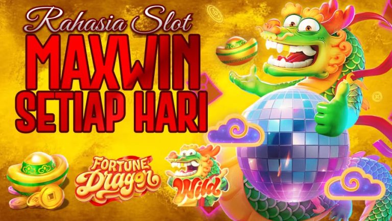 Rahasia Slot Maxwin Dengan Depo Via Dana – Fortune Dragon